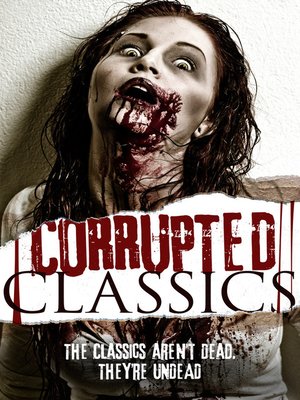 cover image of Corrupted Classics